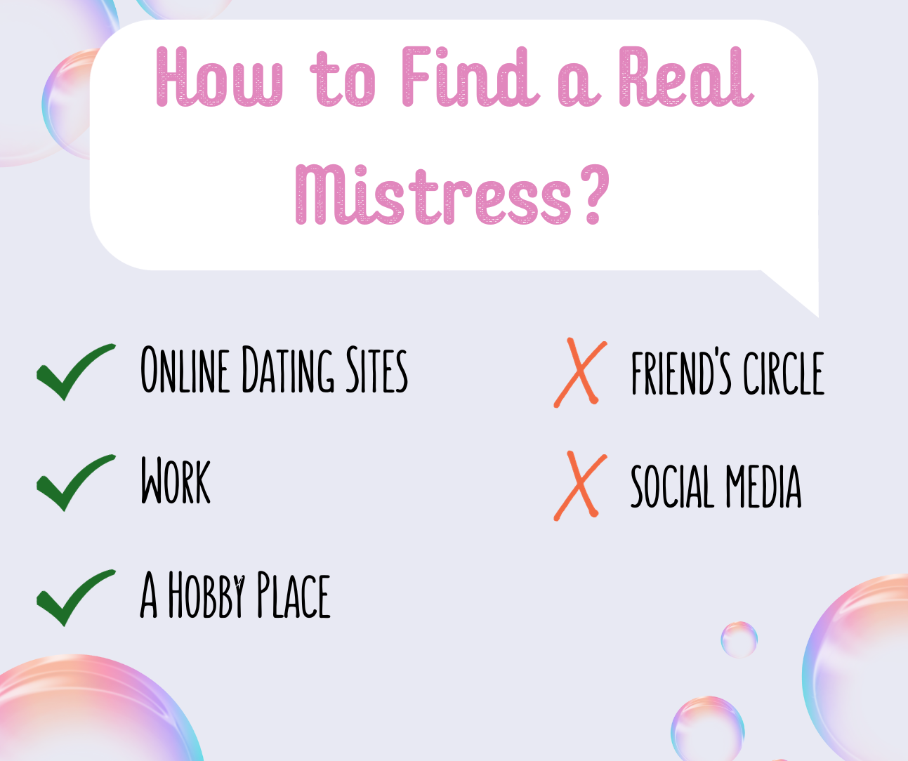 How to Find a Real Mistress?