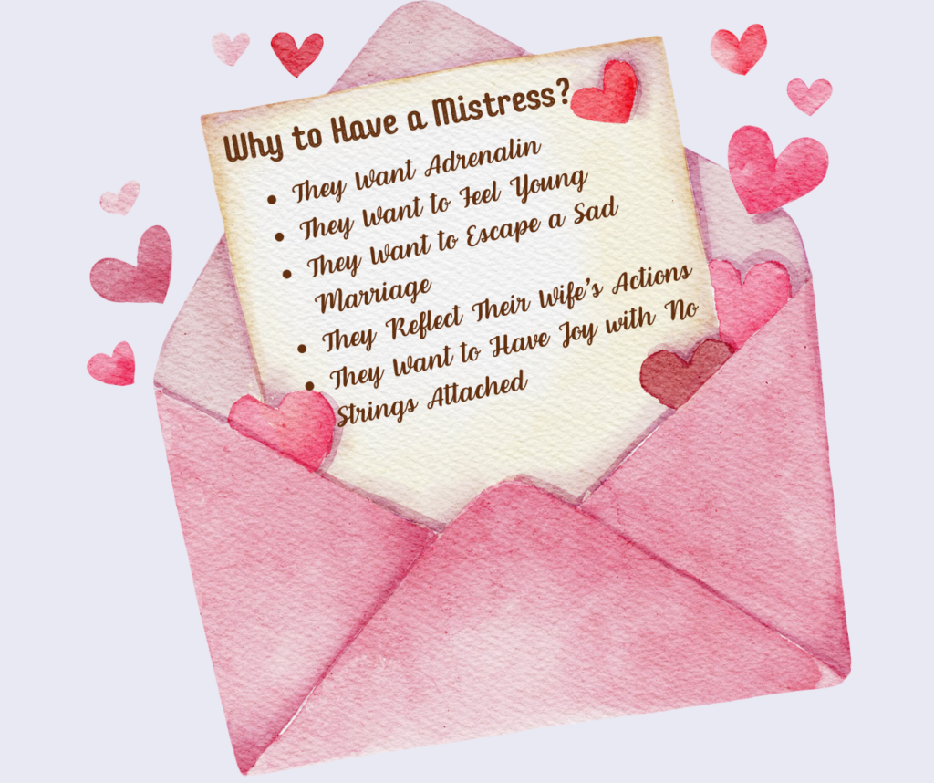 Why to Have a Mistress?