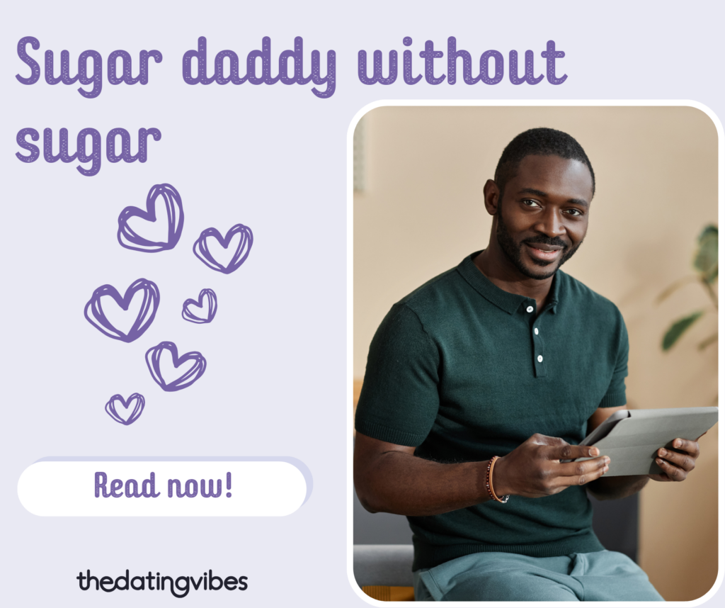 Sugar Daddy Without Sugar: Is It Real & What to Expect?